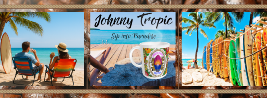 Promotional banner for Johnny Tropic with beach scenes and a mug.